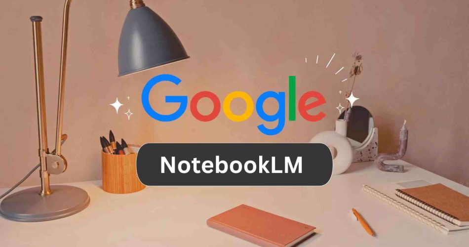 هوش مصنوعی NoteBookLM