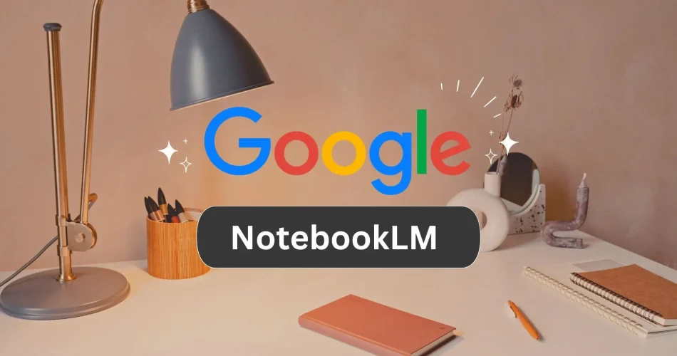 اپلیکیشن notebooklm