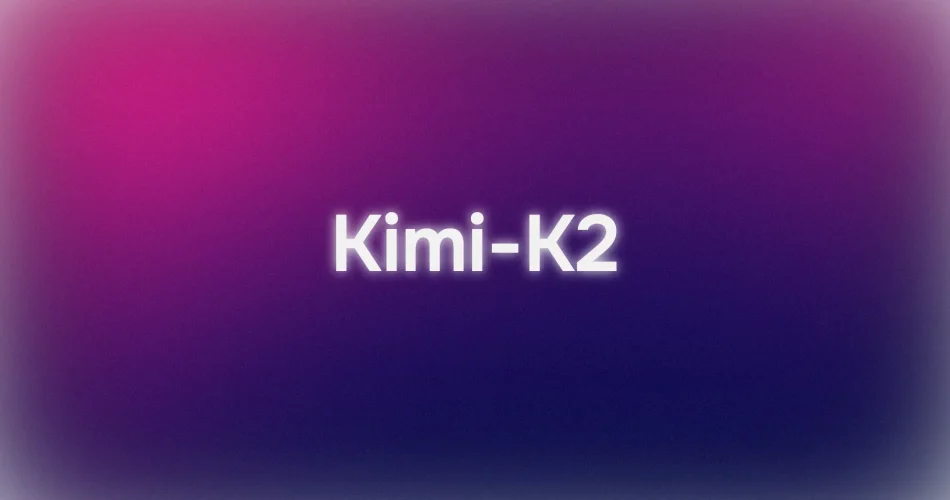 مدل هوش مصنوعی Kimi K2 معرفی شد