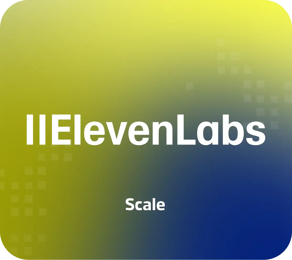 Elevenlabs  Scale