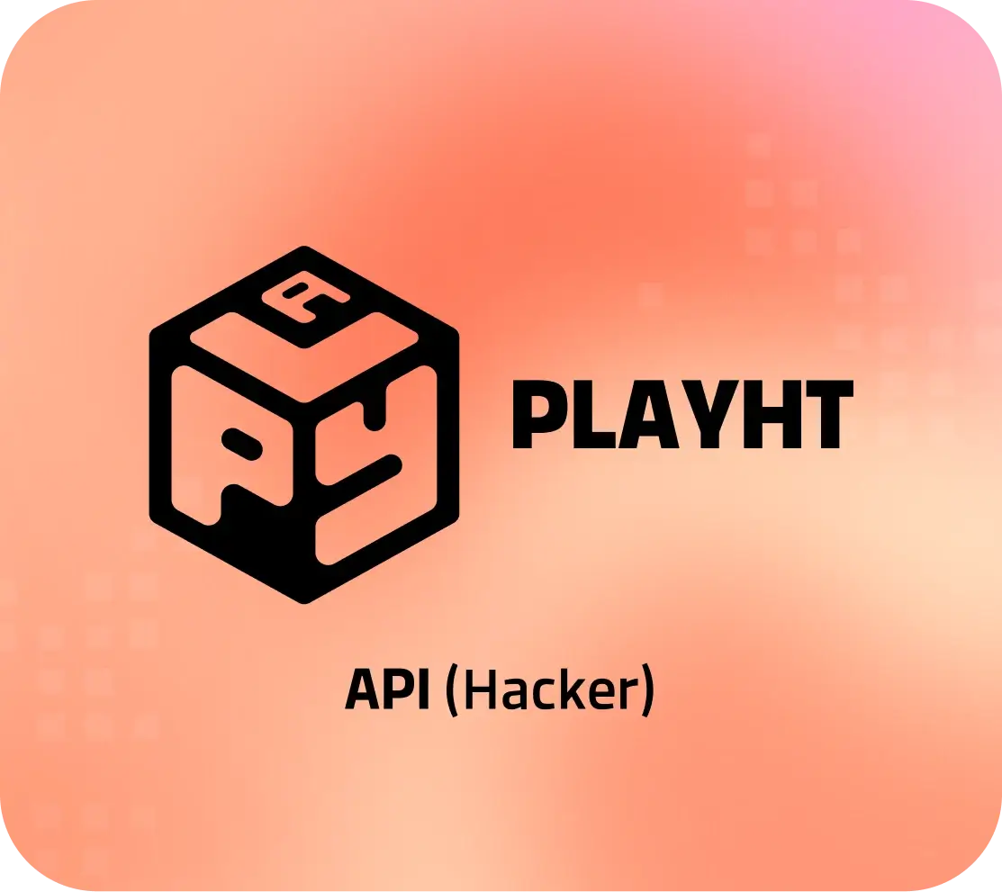 PlayHT API (Hacker)