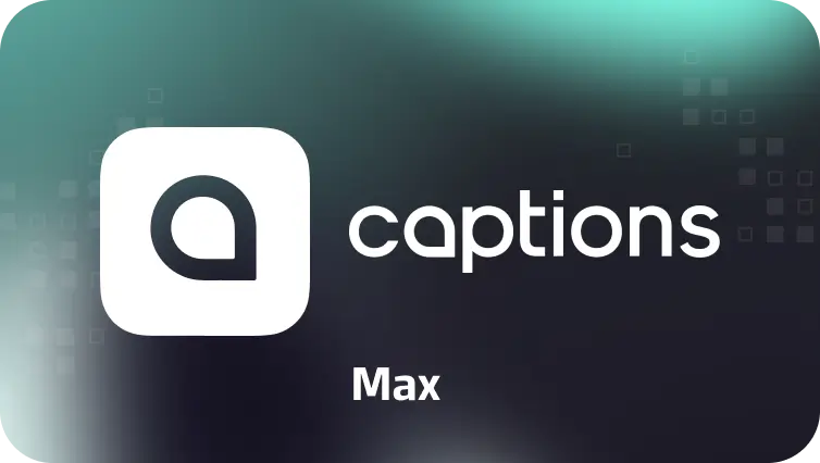 Captions Max