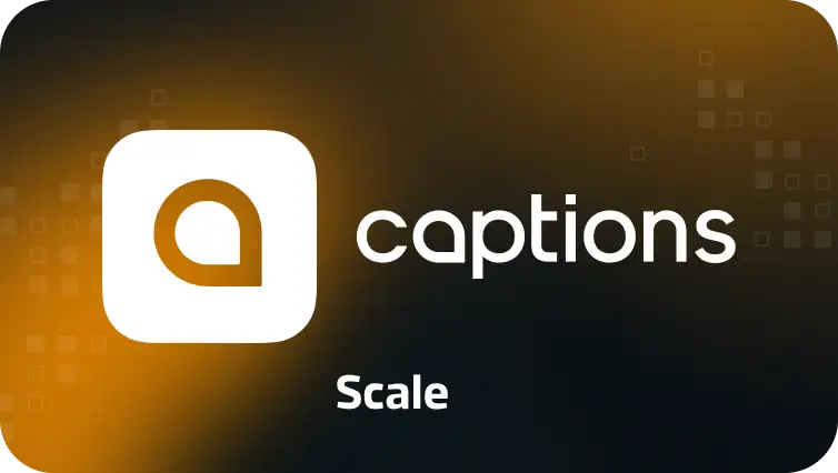 Captions Scale